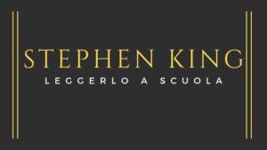 leggere Stephen King a scuola